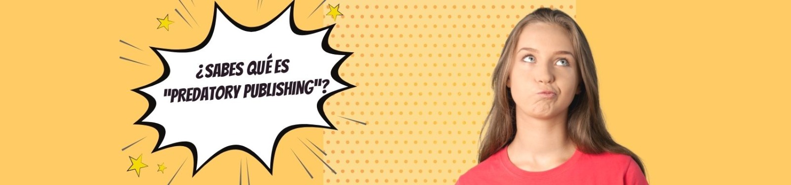 ¿Sabes qué es “Predatory Publishing”?